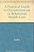 A Practical Guide to Documentation in Behavioral Health Care