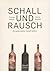 Schall und Rausch