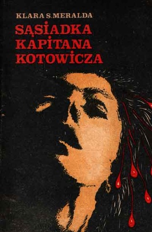 Sąsiadka kapitana Kotowicza