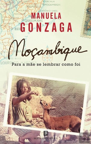 Moçambique – Para a Mãe Se Lembrar Como Foi (Paperback)