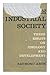 The Industrial Society: Three Essays on Ideology and Development