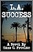 L.A. Success