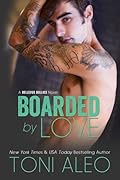 Boarded by Love (Bellevue Bullies, #1)