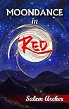 Moondance in Red by Salem Archer