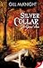 Silver Collar (Garoul Series Book 4)