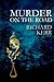 Murder on the Road by Richard Kerr