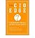The CIO Edge: Seven Leadership Skills You Need to Drive Results