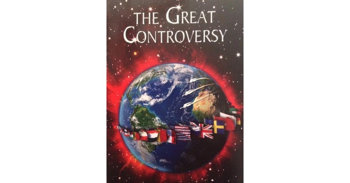 The Great Controversy by Ellen G. White
