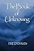 The Book of Unknowing: From...