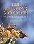 The Amazing Monarch by Windle Turley