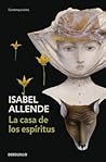 La casa de los espíritus by Isabel Allende
