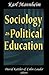 Sociology as Political Educ...