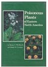 Poisonous Plants of Eastern North America Poisonous Plants of Eastern North America
