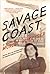 Savage Coast: A Novel