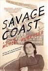 Savage Coast: A N...