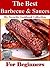 BBQ Recipes: The Best Barbecue & Sauces for Beginners - Super Easy BBQ Recipes (My Favorite Cookbook Collection)