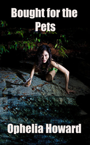 Bought for the Pets, a Story of Erotic Horror