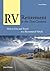 RV Retirement in the 21st Century: How to Live and Travel in a Recreational Vehicle