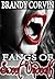 Fangs of Sweet Undeath (Fangs of a Vampire)