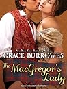 The MacGregor's Lady by Grace Burrowes The MacGregor's Lady by Grace Burrowes