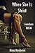 When She Is Strict (Femdom, Domination, Discipline, Bondage)