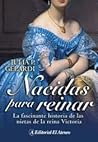 Nacidas para Reinar