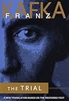 The Trial by Franz Kafka The Trial by Franz Kafka