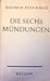 Die Sechs Mündungen