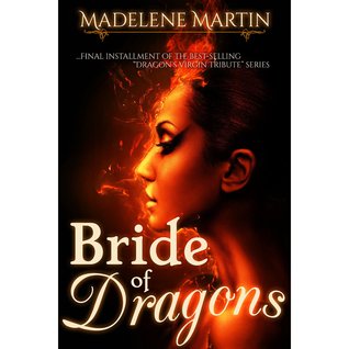 Bride of Dragons (The Dragon's Virgin Tribute, #3)