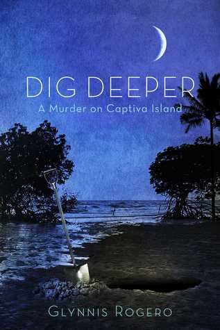 Dig Deeper -xld: A Murder on Captiva Island