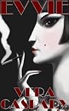 Evvie by Vera Caspary