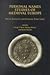 Personal Names Studies of Medieval Europe: Social Identity and Familial Structures (Studies in Medieval Culture)