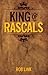 King of Rascals