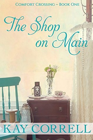 The Shop on Main (Comfort Crossing #1)