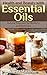 Essential Oils and Aromatherapy Recipes by Sheila Mathison