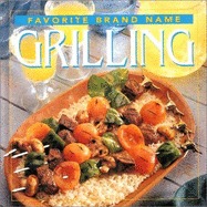 Grilling (Favorite Brand Name)