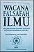 Wacana Falsafah Ilmu: Anali...