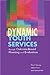 Dynamic Youth Services through Outcome-Based Planning and Evaluation