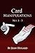 Card Manipulations No. 1- 5