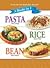 Pasta Recipes, Rice Recipes & Bean Recipes: 3 Books in 1 (Favorite Brand Name)