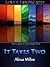 It Takes Two