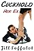 Cuckold: Her Ex