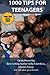 1000 Tips for Teenagers by Kelly Falardeau