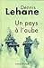 Un pays à l'aube