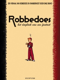 Het dagboek van een fantast (Robbedoes door..., #4)