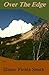Over the Edge (It's Not Random)