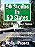 50 Stories in 50 States: Tales Inspired by a Motorcycle Trip Across the USA Vol. I, Great Lakes & N.E.