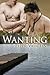 Wanting (Wanting, #1)