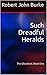 Such Dreadful Heralds (The Ghostlord Book 1)