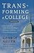 Transforming a College